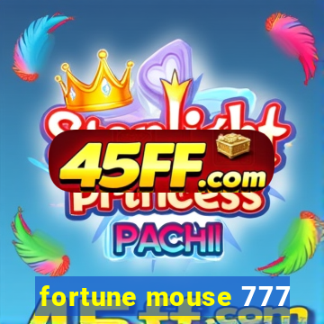 fortune mouse 777